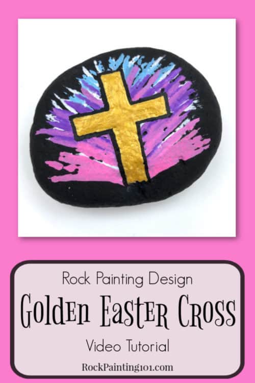 is golden cross is a fantastic Easter rock painting tutorial!