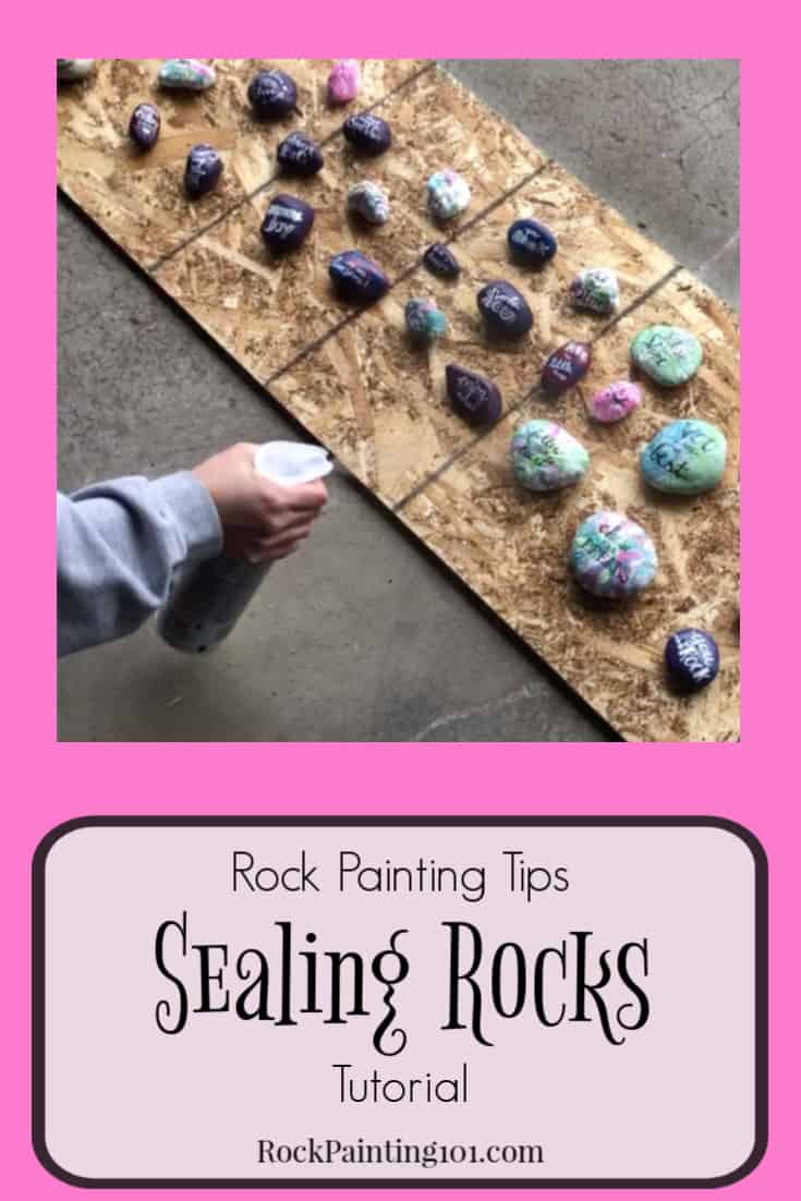 How to seal painted rocks so they stay beautiful Rock Painting 101