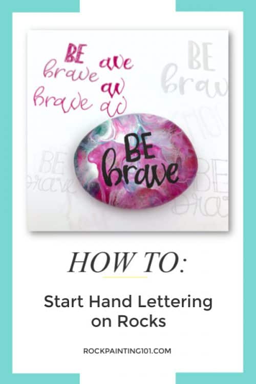 Hand Lettering Kindness rocks for Beginners