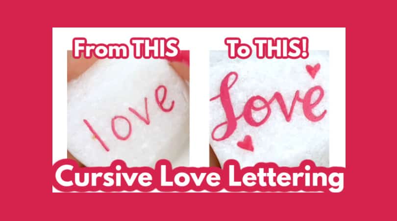 How to Write Cursive Love Lettering from Basic Love Letters